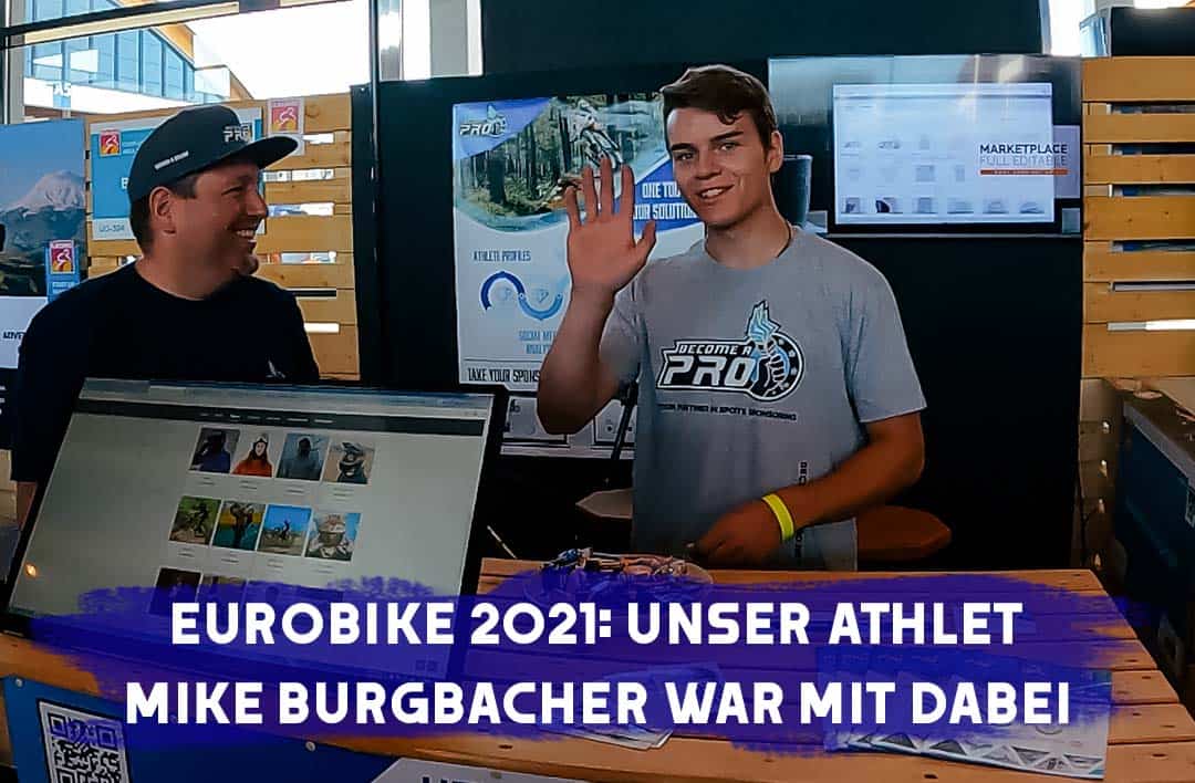 Eurobike 2021: Unser Athlet Mike Burgbacher war mit dabei
